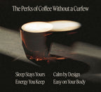 Coffee Without a Curfew.